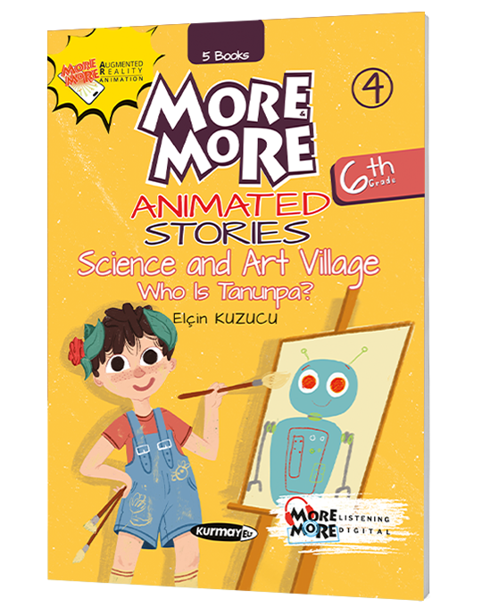 More & More 6 Animated Stories – SCIENCE AND ART VILLAGE